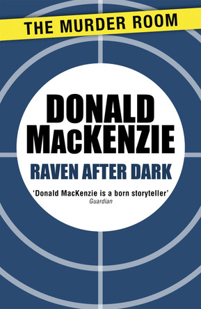 Raven After Dark by Donald MacKenzie 9781471905056