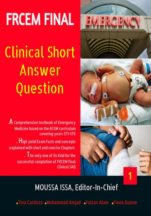 FRCEM FINAL: Clinical Short Answer Question- Black&White: 2019: 1: FRCEM FINAL by  9781916029644