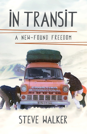 In Transit by Steve Walker 9781916572638