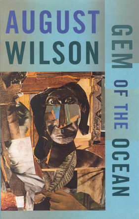 Gem of the Ocean by August Wilson 9781559362818