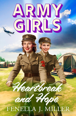 Army Girls: Heartbreak and Hope by Fenella J Miller 9781805492702