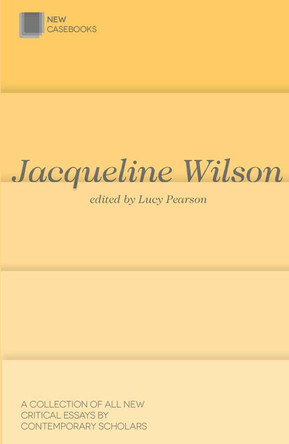 Jacqueline Wilson by Lucy Pearson 9781137380975