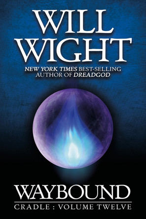 Waybound by Will Wight 9781959001638