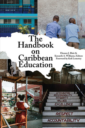 The Handbook on Caribbean Education by Eleanor J Blair 9781648024108