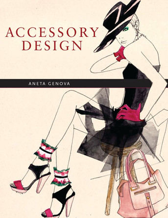 Accessory Design by Aneta Genova 9781563679261