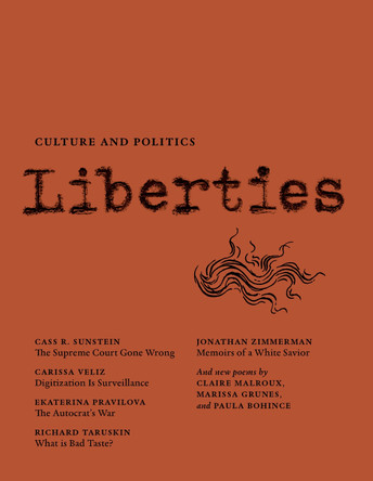 Liberties Journal of Culture and Politics by  9781735718781
