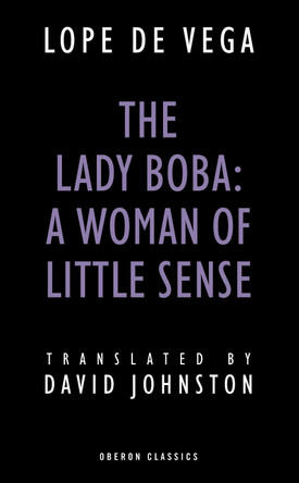 The Lady Boba: A Woman of Little Sense by David Johnston 9781783190447