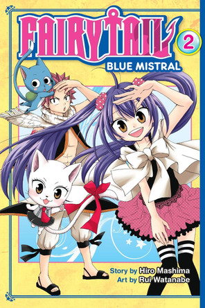 Fairy Tail Blue Mistral 2 by Hiro Mashima 9781632362759