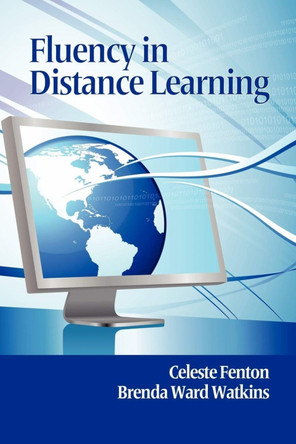 Fluency in Distance Learning by Celeste Fenton 9781617350009