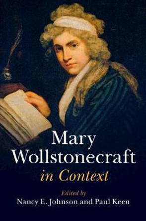 Mary Wollstonecraft in Context by Nancy E. Johnson