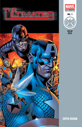 ULTIMATES EPIC COLLECTION: SUPER-HUMAN by Mark Millar 9781302963033