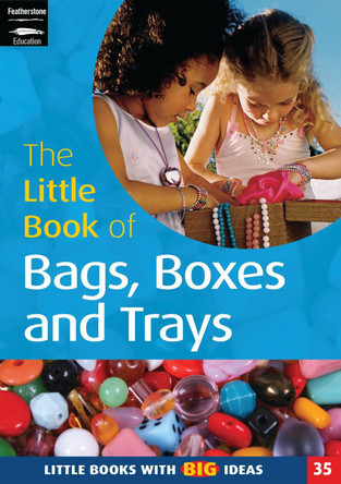 The Little Book of Bags, Boxes and Trays: Little Books with Big Ideas (35) by Lynn Clere 9781905019090