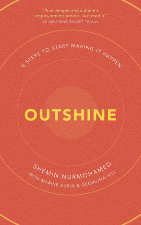 Outshine by Shemin Nurmohamed 9781911195610