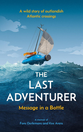 The Last Adventurer: Message in a Bottle 9781911487890