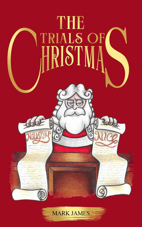 The trials of Christmas by Mark James 9781068764318