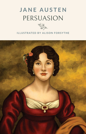 Persuasion: Illustrated Edition of the Classic Novel by Jane Austen 9781739171674