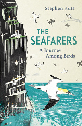The Seafarers: A Journey Among Birds by  9781783965045