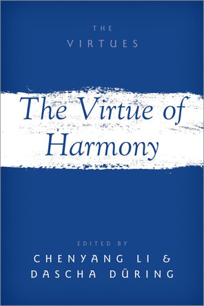 The Virtue of Harmony by Chenyang Li 9780197598498