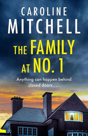 The Family at Number 1 Caroline Mitchell 9781662524608
