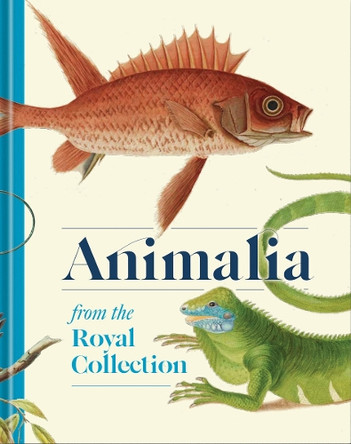 Animalia: From the Royal Collection Andrew Brown 9781909741928