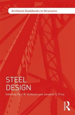 Steel Design by Paul W. McMullin