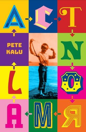 Act Normal Pete Kalu 9781913109448