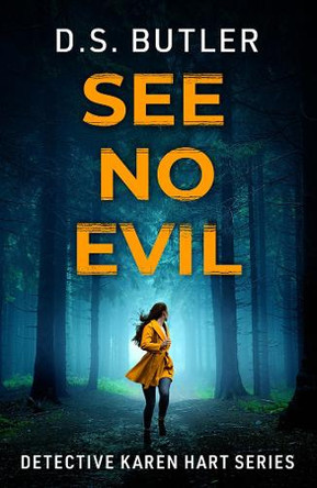 See No Evil D. S. Butler 9781662512315
