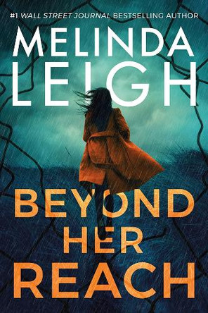 Beyond Her Reach Melinda Leigh 9781662516986