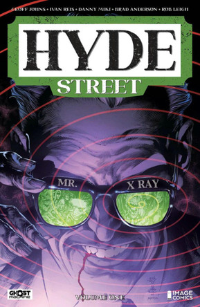 HYDE STREET VOL 01: KEEPING SCORE Geoff Johns 9781534335363