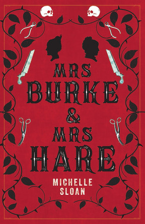 Mrs Burke and Mrs Hare Michelle Sloan 9781846976803