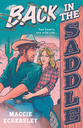 Back in the Saddle Maggie Eckersley 9780008770372