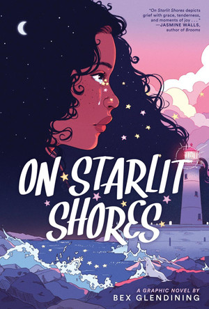 On Starlit Shores: A Graphic Novel Bex Glendining 9781419765049