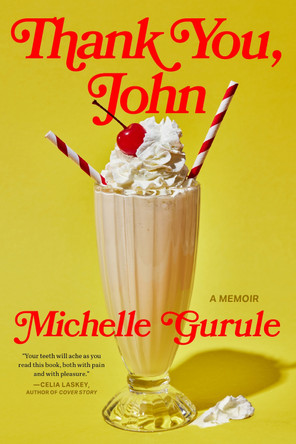 Thank You John Michelle Gurule 9781961884687