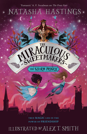 The Miraculous Sweetmakers (3) – The Storm Prince Natasha Hastings 9780008496166