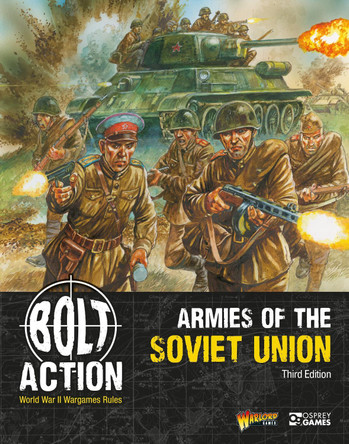 Bolt Action: Armies of the Soviet Union: Third Edition Warlord Games 9781472863973