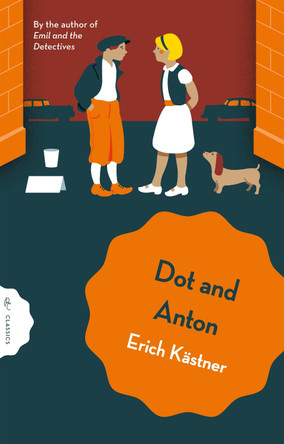 Dot and Anton Erich Kästner 9781782694649