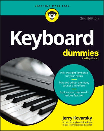 Keyboard For Dummies Jerry Kovarsky 9781394356829