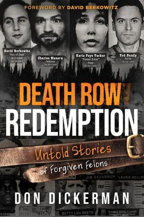 Death Row Redemption Don Dickerman 9781636415185