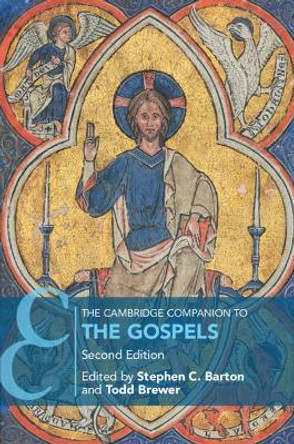 The Cambridge Companion to the Gospels by Stephen C. Barton