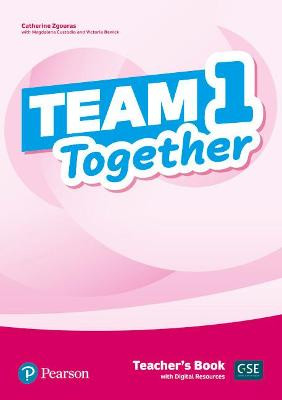 Team Together 1 Teacher's Book with Digital Resources Pack by Catherine Zgouras