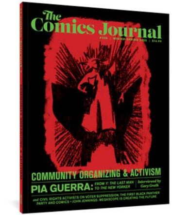 The Comics Journal #308 by Gary Groth