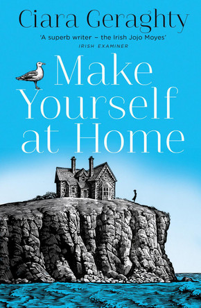 Make Yourself at Home by Ciara Geraghty