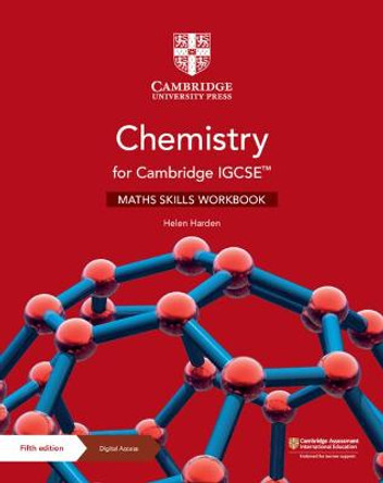 Chemistry for Cambridge IGCSE (TM) Maths Skills Workbook with Digital Access (2 Years) by Helen Harden
