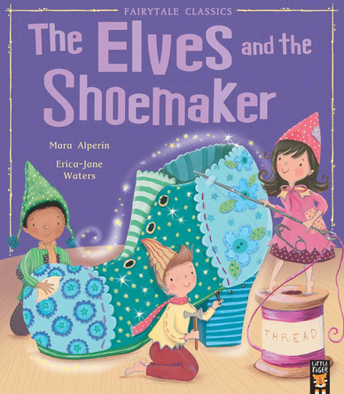 The Elves and the Shoemaker by Mara Alperin 9781848690813 [USED COPY]