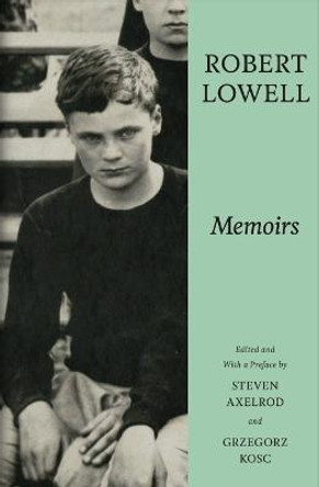 Memoirs by Robert Lowell