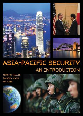 Asia-Pacific Security: An Introduction by Joanne Wallis 9781626163454