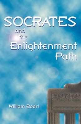 Socrates and the Enlightenment Path 9781578631919