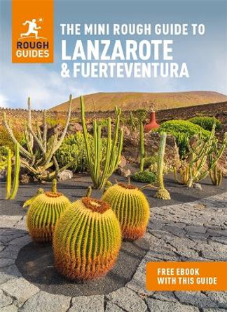 The Mini Rough Guide to Lanzarote & Fuerteventura (Travel Guide with Free eBook) by Rough Guides 9781839057656