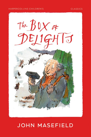 The Box of Delights (HarperCollins Children’s Classics) John Masefield 9780008726737