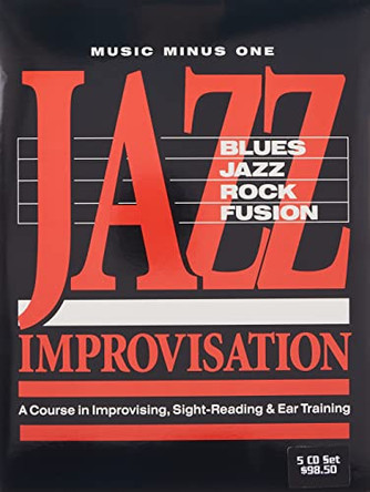 Jazz Improvisation: A Complete Course by Hal Leonard Publishing Corporation 9781596156999